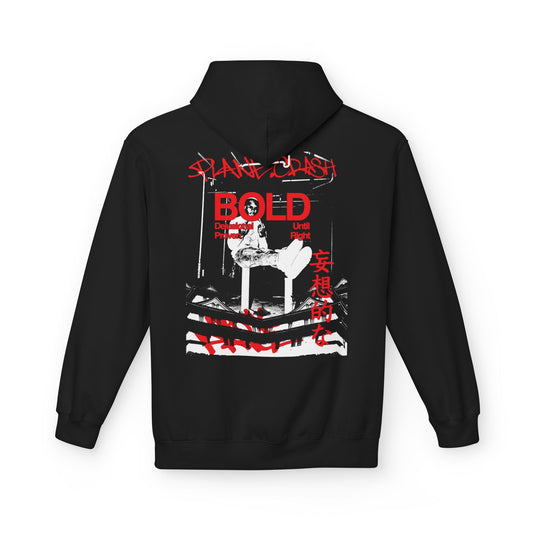 BE BOLD Hoodie